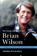 Cover-Bild zum Titel 'The Words and Music of Brian Wilson' von 'Christian Matijas-Mecca'