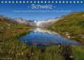 Cover-Bild zum Titel 'Schweiz - Impressionen der idyllischen Bergwelt im Laufe der Jahreszeiten (Tischkalender immerwährend DIN A5 quer)' von 'Sandra Schänzer'