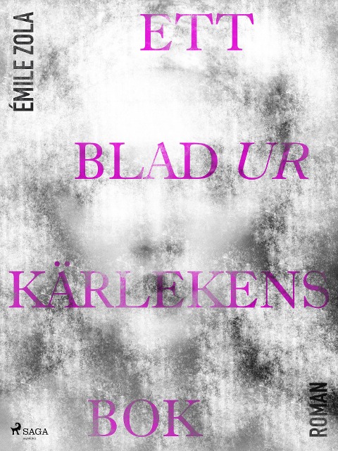 Ett blad ur kärlekens bok - Émile Zola