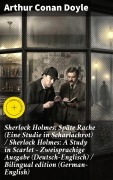 Cover-Bild zum Titel 'Sherlock Holmes: Späte Rache (Eine Studie in Scharlachrot) / Sherlock Holmes: A Study in Scarlet - Zweisprachige Ausgabe (Deutsch-Englisch) / Bilingual edition (German-English)' von 'Arthur Conan Doyle'