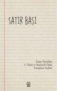 Cover-Bild zum Titel 'Satir Basi - 3.Öykü ve Kücürek Öykü Yarismasi Seckisi' von 'Kolektif'