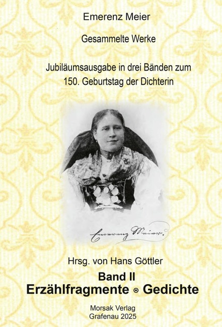 Emerenz Meier - Gesammelte Werke - Hans Göttler