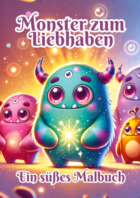 Monster zum Liebhaben - Fabian Kluge