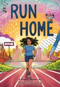 Cover-Bild zum Titel 'Run Home' von 'Alyssa Bermudez'
