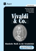 Cover-Bild zum Titel 'Vivaldi & Co. (Buch)' von 'M. Holzinger, G. Karte, Ch. Seeser, S. Walter'
