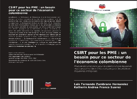 CSIRT pour les PME : un besoin pour ce secteur de l'économie colombienne - Luis Fernando Zambrano Hernandez, Katherin Andrea Franco Suarez