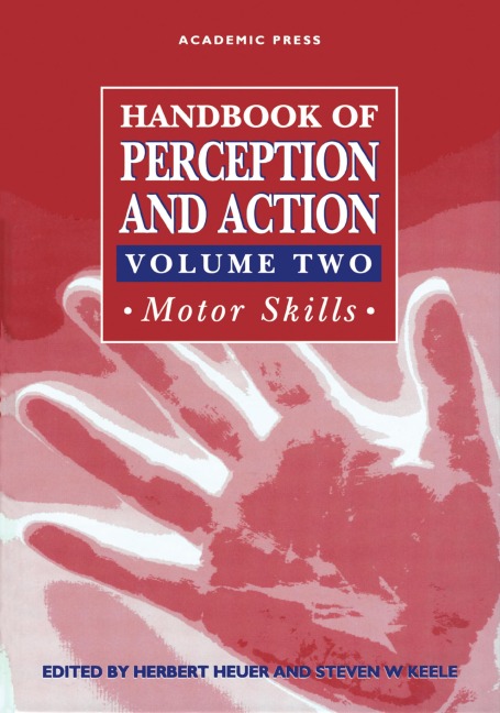 Handbook of Perception and Action - 