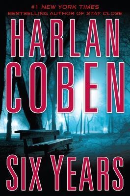 Six Years - Harlan Coben