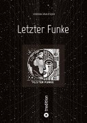 Cover-Bild zum Titel 'Letzter Funke' von 'Stefan Stautner'