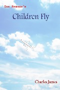 Don Hewson's Children Fly - Charles James