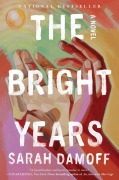 Cover-Bild zum Titel 'The Bright Years' von 'Sarah Damoff'