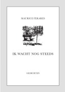 Cover-Bild zum Titel 'Ik wacht nog steeds' von 'Maurice Ferares'