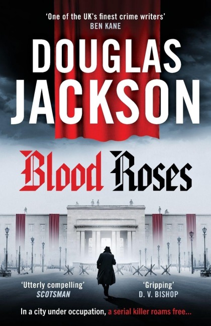 Blood Roses - Douglas Jackson