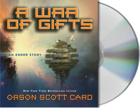 A War of Gifts: An Ender Story - Orson Scott Card