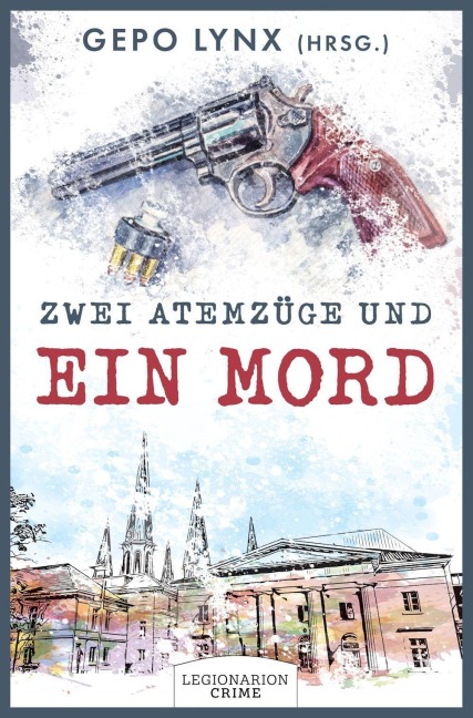 Zwei Atemzüge und ein Mord - 