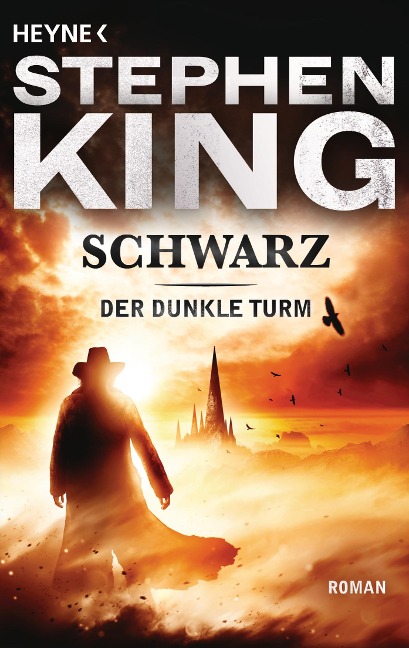Der dunkle Turm 1. Schwarz - Stephen King