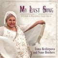 My Last Song - Esma/Nune Brothers Redzepova