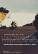 Cover-Bild zum Titel 'Ebook Dez Mudanças Impactantes Para Enriquecer Seu Estilo De Vida' von 'Yanckah Freets'