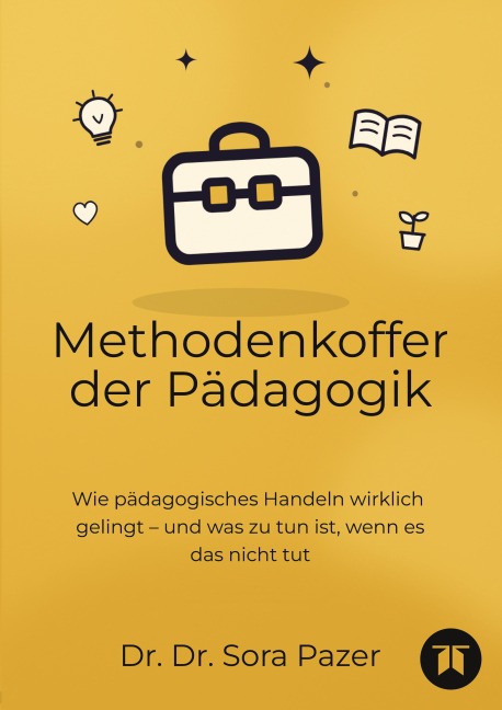 Methodenkoffer der Pädagogik - Sora Pazer