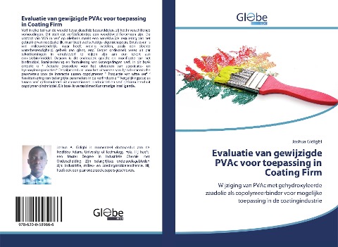 Evaluatie van gewijzigde PVAc voor toepassing in Coating Firm - Joshua Gidigbi
