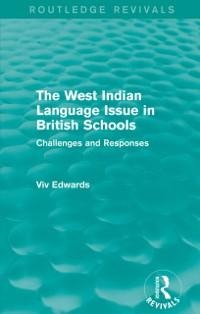 The West Indian Language Issue in British Schools (1979) - Viv Edwards