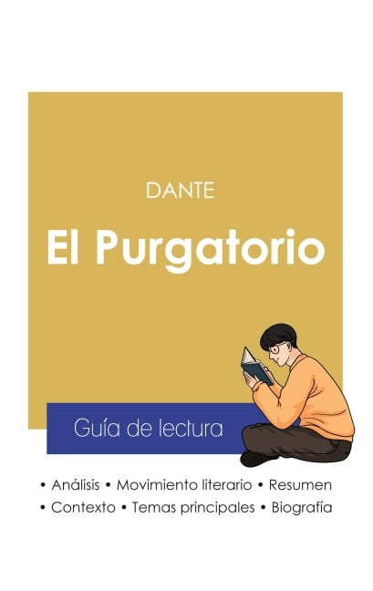 Guía de lectura El Purgatorio en la Divina comedia de Dante (análisis literario de referencia y resumen completo) - Dante