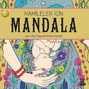 Cover-Bild zum Titel 'Hamileler Icin Mandala' von 'Fulya Batuhan Karasin'
