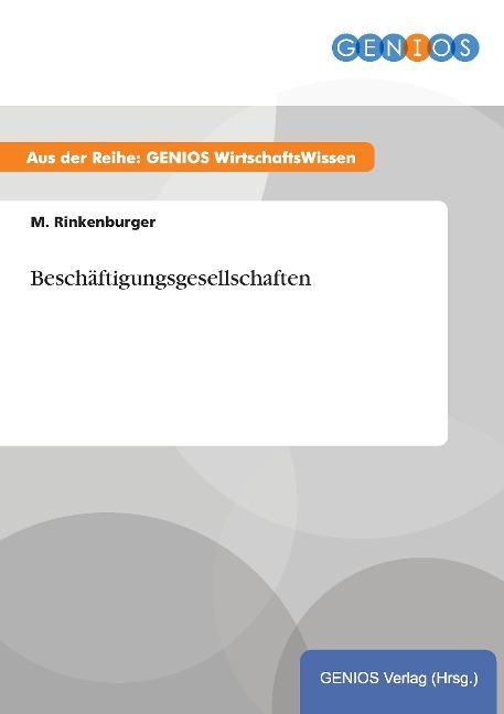 Beschäftigungsgesellschaften - M. Rinkenburger