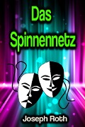 Cover-Bild zum Titel 'Das Spinnennetz' von 'Joseph Roth'