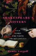 Cover-Bild zum Titel 'Shakespeare's Sisters' von 'Ramie Targoff'