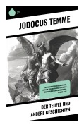 Cover-Bild zum Titel 'Der Teufel und andere Geschichten' von 'Jodocus Temme'