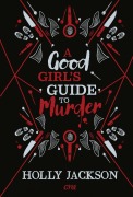 Cover-Bild zum Titel 'A Good Girl's Guide to Murder' von 'Holly Jackson'