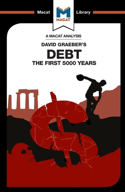 An Analysis of David Graeber's Debt - Sulaiman Hakemy