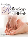 Cover-Bild zum Titel 'Reflexology in Pregnancy and Childbirth' von 'Frcm Tiran HonDUniv'