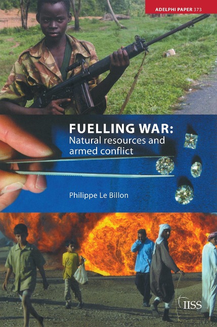 Fuelling War - Philippe Le Billon