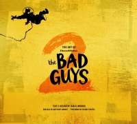 Cover-Bild zum Titel 'The Art of DreamWorks The Bad Guys 2' von 'Iain R. Morris'