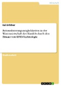 Cover-Bild zum Titel 'Rationalisierungsmöglichkeiten in der Warenwirtschaft des Handels durch den Einsatz von RFID-Technologie' von 'Kai Brödner'