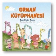 Cover-Bild zum Titel 'Orman Kütüphanesi' von 'Tuba Dogan Tuncer'