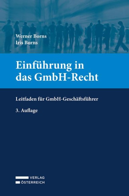 Einführung in das GmbH-Recht - Werner Borns, Iris Borns