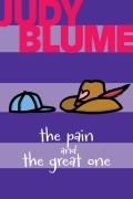 Cover-Bild zum Titel 'The Pain and the Great One' von 'Judy Blume'