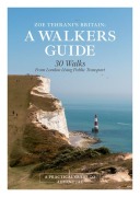 Cover-Bild zum Titel 'Zoe Tehrani's Britain, a Walkers Guide' von 'Zoe Tehrani'