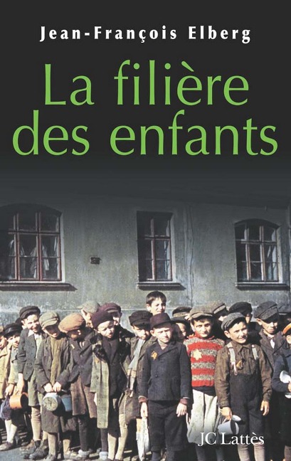 La filière des enfants - Jean-François Elberg