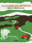 Cover-Bild zum Titel 'Volkslieder aus Österreich' von 'Sabine Bardenhofer-Paul'