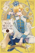 In the Name of the Mermaid Princess, Vol. 4 - Yoshino Fumikawa