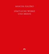 Cover-Bild zum Titel 'Sämtliche Werke und Briefe in vier Bänden' von 'Mascha Kaléko'