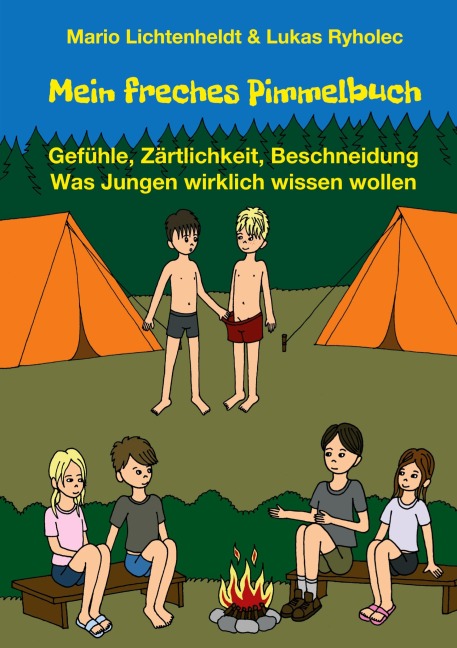 Mein freches Pimmelbuch - Mario Lichtenheldt, Lukas Ryholec