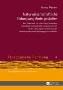 Cover-Bild zum Titel 'Naturwissenschaftliche Bildungsangebote gestalten' von 'Mandy Metzner'