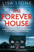 Cover-Bild zum Titel 'The Forever House' von 'Lisa Stone'