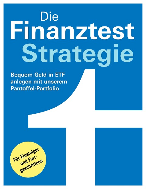 Die Finanztest-Strategie - Brigitte Wallstabe-Watermann, Gisela Baur, Hans G. Linder, Antonie Klotz