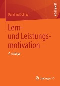 Lern- und Leistungsmotivation - Bernhard Schlag